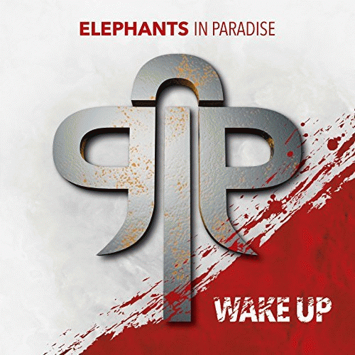 Elephants In Paradise : Wake Up